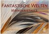 Buchcover Fantastische Welten Mikrokristalle (Wandkalender 2026 DIN A4 quer), CALVENDO Monatskalender