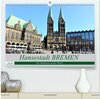 Buchcover Hansestadt Bremen - Ein Stadtstaat an der Weser (hochwertiger Premium Wandkalender 2026 DIN A2 quer), Kunstdruck in Hoch