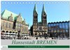 Buchcover Hansestadt Bremen - Ein Stadtstaat an der Weser (Tischkalender 2026 DIN A5 quer), CALVENDO Monatskalender