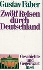 Buchcover Zwölf Reisen durch Deutschland