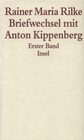 Buchcover Briefwechsel mit Anton Kippenberg 1906–1926