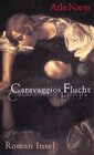 Buchcover Caravaggios Flucht