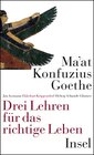 Buchcover Ma'at – Konfuzius – Goethe