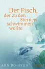 Buchcover Der Fisch, der zu den Sternen schwimmen wollte