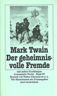Buchcover Gesammelte Werke / Der geheimnisvolle Fremde und andere Erzählungen