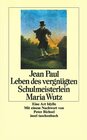 Buchcover Leben des vergnügten Schulmeisterlein Maria Wutz in Auenthal