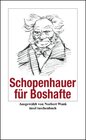 Buchcover Schopenhauer für Boshafte