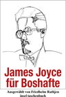 Buchcover James Joyce für Boshafte
