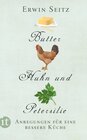 Buchcover Butter, Huhn und Petersilie