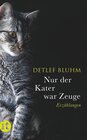 Buchcover Nur der Kater war Zeuge