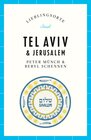 Buchcover Tel Aviv & Jerusalem Reiseführer LIEBLINGSORTE