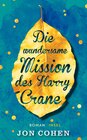 Buchcover Die wundersame Mission des Harry Crane