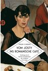 Buchcover Vom Josty ins Romanische Café