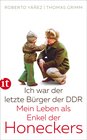 Buchcover Ich war der letzte Bürger der DDR