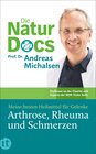 Buchcover Die Natur-Docs – Meine besten Heilmittel für Gelenke. Arthrose, Rheuma und Schmerzen