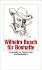 Buchcover Wilhelm Busch für Boshafte