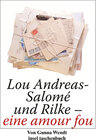 Buchcover Lou Andreas-Salomé und Rilke - eine amour fou