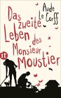 Buchcover Das zweite Leben des Monsieur Moustier