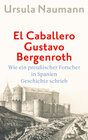 Buchcover El Caballero Gustavo Bergenroth