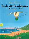 Buchcover Paula, die Leuchtgans und andere Tiere