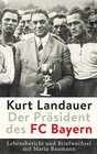 Buchcover Kurt Landauer - Der Präsident des FC Bayern