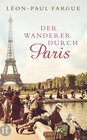Buchcover Der Wanderer durch Paris