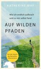 Buchcover Auf wilden Pfaden