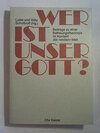 Buchcover Wer ist unser Gott?