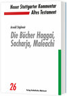 Buchcover Die Bücher Haggai, Sacharja, Maleachi