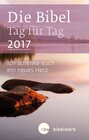 Buchcover Die Bibel Tag für Tag 2017 / Taschenbuch