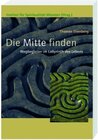 Buchcover Die Mitte finden