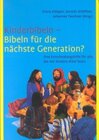 Buchcover Kinderbibeln - Bibeln für die nächste Generation