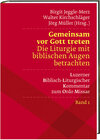 Buchcover Gemeinsam vor Gott treten Die Liturgie mit biblischen Augen betrachten