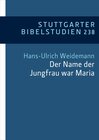 Buchcover "Der Name der Jungfrau war Maria" (Lk 1,27)