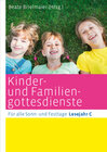 Buchcover Kinder- und Familiengottesdienste für alle Sonn- und Festtage