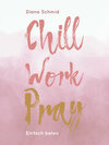 Buchcover Chill Work Pray