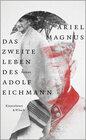 Buchcover Das zweite Leben des Adolf Eichmann
