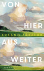 Buchcover Von hier aus weiter