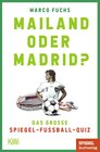 Buchcover Mailand oder Madrid?