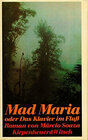 Buchcover Mad Maria oder das Klavier im Fluss