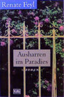 Buchcover Ausharren im Paradies