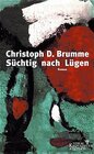 Buchcover Süchtig nach Lügen