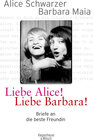 Buchcover Liebe Alice! Liebe Barbara!