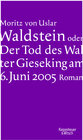 Buchcover Waldstein oder Der Tod des Walter Gieseking am 6. Juni 2005