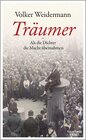 Buchcover Träumer - Als die Dichter die Macht übernahmen