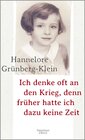 Buchcover Ich denke oft an den Krieg, denn früher hatte ich dazu keine Zeit