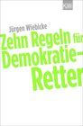 Buchcover Zehn Regeln für Demokratie-Retter