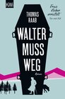 Buchcover Walter muss weg