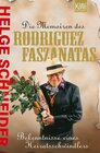 Buchcover Die Memoiren des Rodriguez Faszanatas