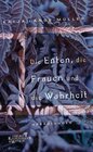 Buchcover Die Enten, die Frauen und die Wahrheit